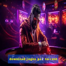 download jogos ps2 torrent